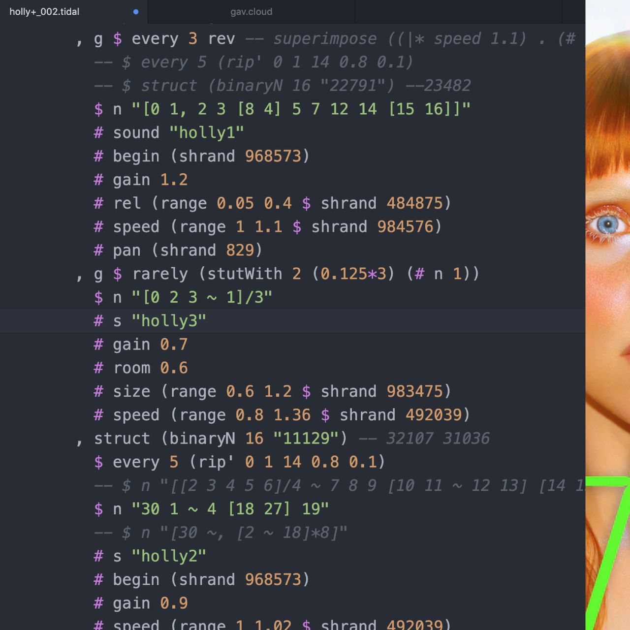 A picture of a text editor displaying code written in the TidalCycles syntax, with a section of Holy Herndon's face and blue colored eye appearing on the very right margin of the image.